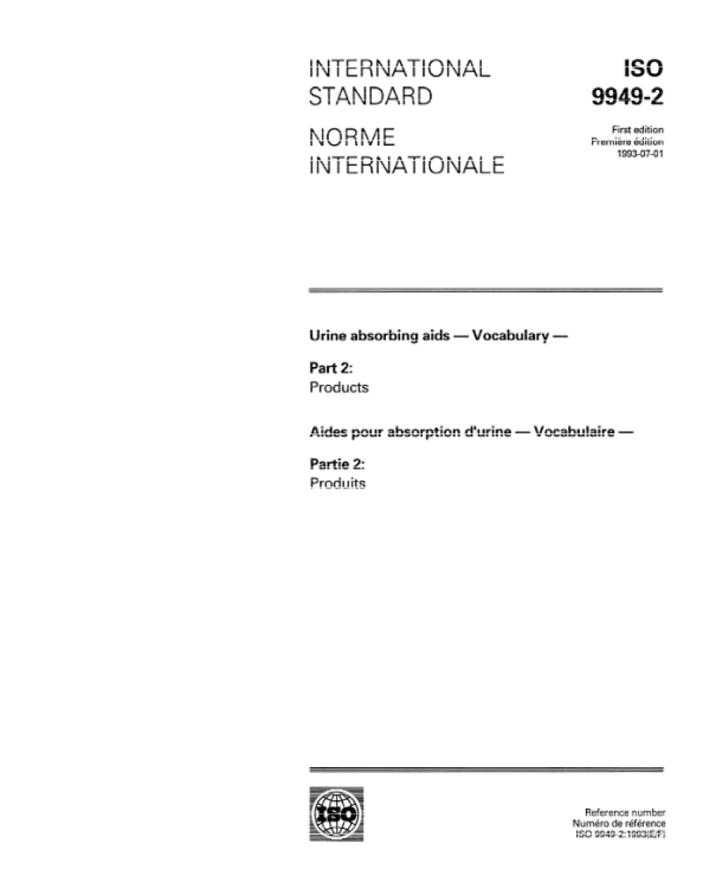 ISO 9949-2:1993, Urine absorbing aids -- Vocabulary -- Part 2: Products