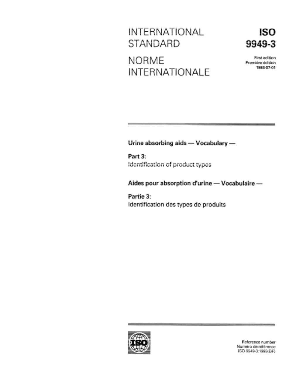 ISO 9949-3:1993, Urine absorbing aids -- Vocabulary -- Part 3: Identification of product types