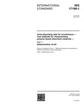 ISO 17190-1:2001, Urine-absorbing aids for incontinence - Test methods for characterizing polymer-based absorbent materials - Part 1: Determination of pH