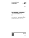 ISO 17190-9:2001, Urine-absorbing aids for incontinence - Test methods for characterizing polymer-based absorbent materials - Part 9: Gravimetric determination of density