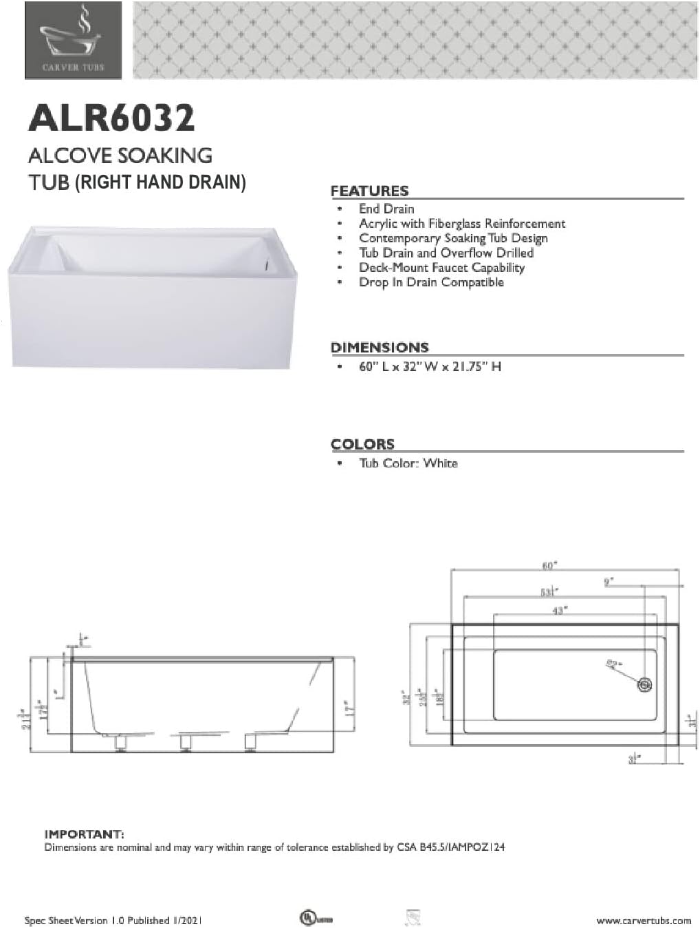 Carver Tubs - ALR6032 - Alcove Acrylic Fiberglass Soaking Bathtub for Bathrooms, w/Right Hand Chrome Drain - Modern White Rectangle Acrylic Tub - Deep Relaxing Soak - 60' L x 32' W x 21.75' H