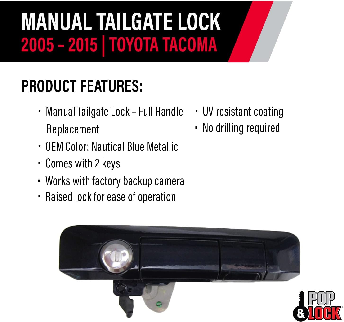 Pop & Lock PL5407 Nautical Blue Metallic Manual Tailgate Lock with Bolt Codeable for Toyota Tacoma